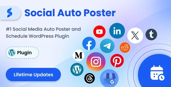 Social Auto Poster v5.5.0 - 多平台帖子分发WordPress 插件