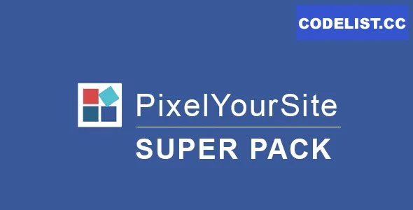 Pixelyoursite Super Pack v5.3.0 – Pro Addons Pack