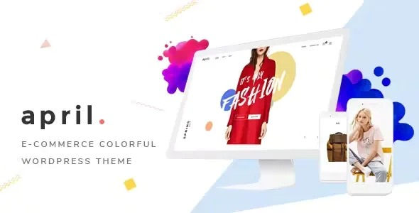 APRIL - Fashion WooCommerce WordPress Theme v6.5